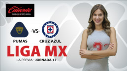 Liga MX La Previa - Jornada 17