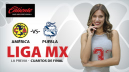 La Previa Liga MX - Cuartos de Final