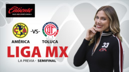 La Previa Liga MX - Semifinales