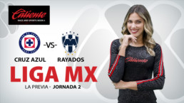 Liga MX La Previa - Jornada 2