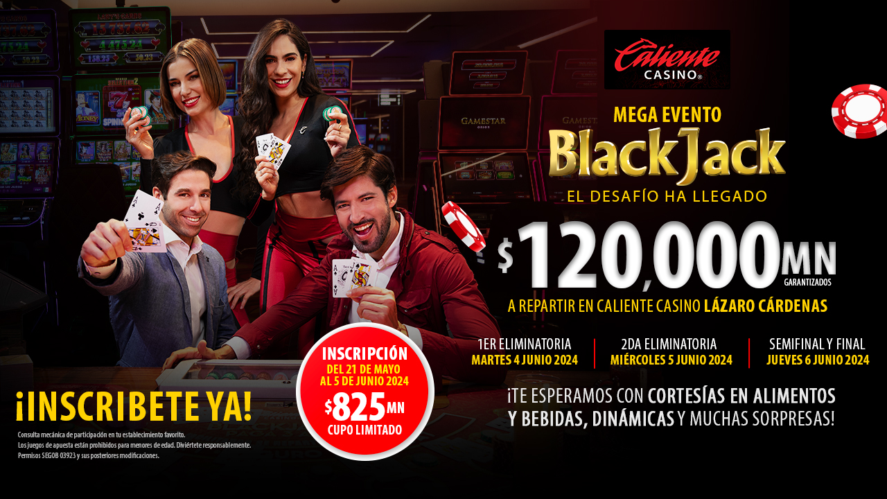 Torneo Blackjack Lázaro Cárdenas, Mexicali - Caliente