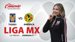 Liga Mx: La Previa - Jornada 5