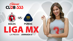 Liga Mx La Previa - Jornada 6