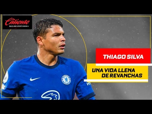 Thiago Silva, una vida llena de revanchas