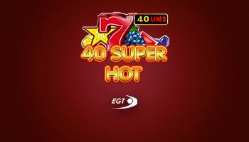 40 SUPER HOT