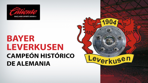 Bayer Leverkusen: Campeón histórico de Alemania