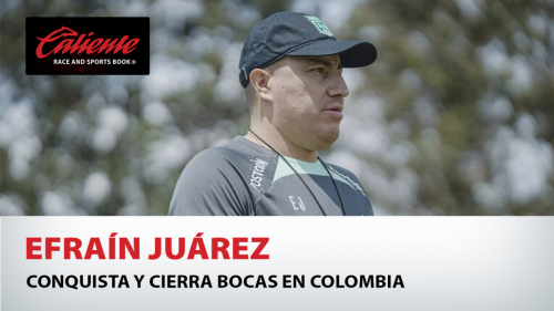 Efraín Juárez: Conquista y cierra bocas en Colombia