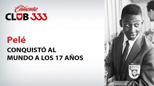 Pelé conquistó al mundo a los 17 años