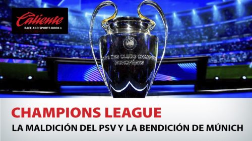 Champions League: La maldición del PSV y la bendición de Múnich