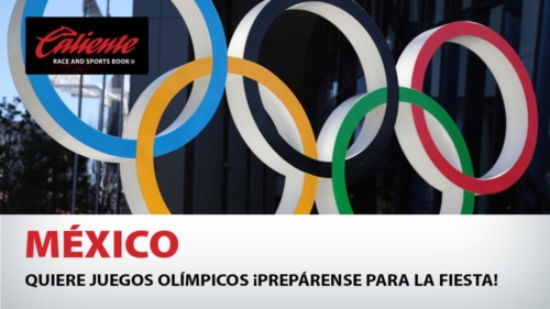 México quiere Juegos Olímpicos ¡Prepárense para la fiesta!