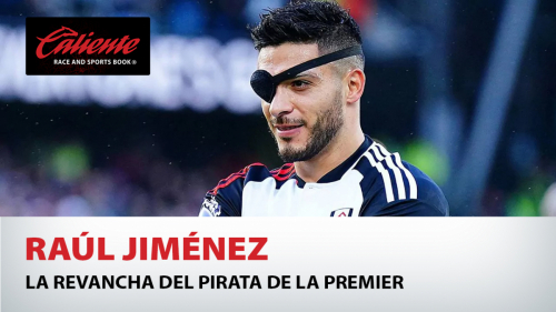 Raúl Jiménez y la revancha del pirata de la Premier League