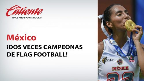 ¡México dos veces Campeonas de flag football!